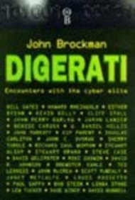 Digerati: Encounters With The Cyber Elite