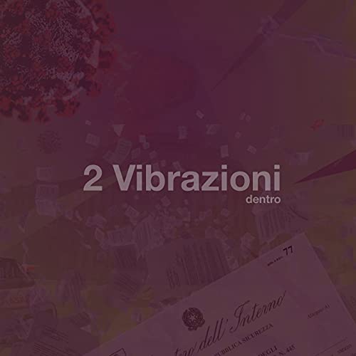 2 Vibrazioni