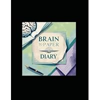 Brain to paper diary