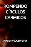 ROMPENDO CÍRCULOS CARMICOS