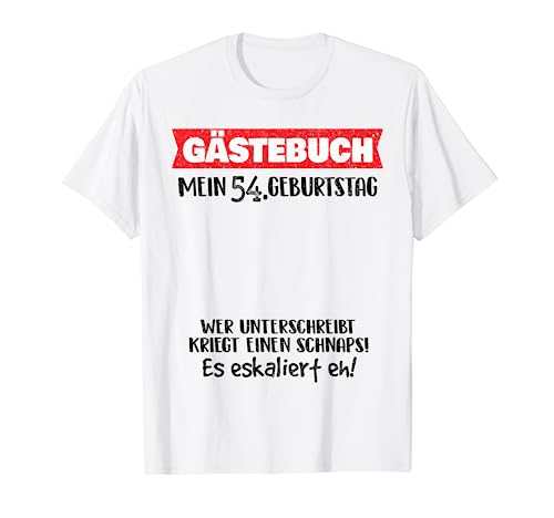 Divertido libro de visitas 54 años cumpleaños cumpleaños cumpleaños Camiseta