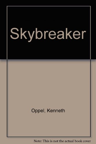 Skybreaker -- First 1st Edition B004DYBSQY Book Cover