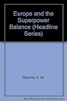 Europe and the Superpower Balance (Headline Series) 0871240580 Book Cover