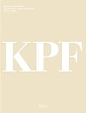 Kohn Pedersen Fox: Architecture and Urbanism, 2003-2012