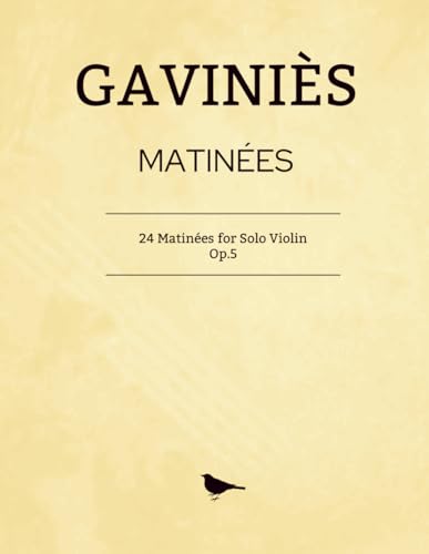 Gaviniès Matinées - Complete Works: 24 Matinées for Solo Violin