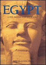Preisvergleich Produktbild Egypt: Gods, Myths and Religion