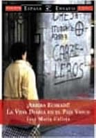 Arriba Euskadi: LA Vida Diaria En El Pais Vasco 8423956946 Book Cover