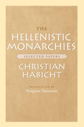 Hellenistic Monarchies: Selected Papers view 2