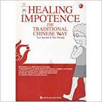 Healing Impotence The Traditional Chinese Way 7119060112 Book Cover