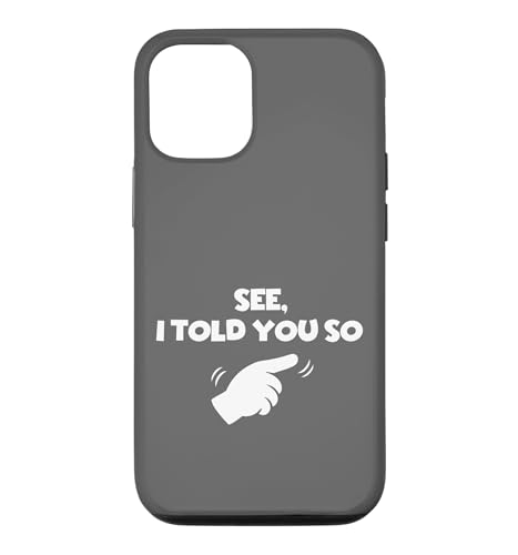See I Told You So Finger Pointing Funny �J�b�v�� �X�}�z�P�[�X iPhone 12/12 Pro �p