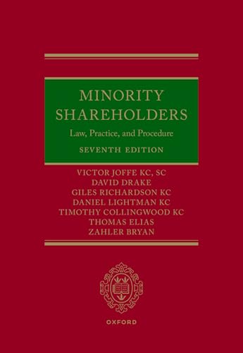 Minority Shareholders: Law, Practice, and Procedure
