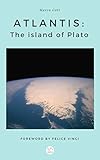 Atlantis: the island of Plato (English Edition)