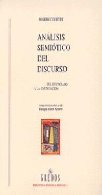 Analisis semiotico discurso (del enuncia: 401 (VARIOS GREDOS)