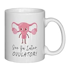 See Ya Later Ovulator