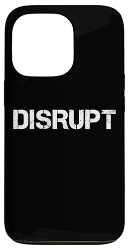 Disrupt Disruptive Behavior Technology t@ X}zP[X iPhone 13 Pro p