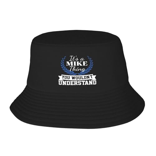 Funny It's A Mike Thing You Wouldn't Understand Bucket Hats Unisex Fashion Sun Cap Summer Fisherman Caps Black