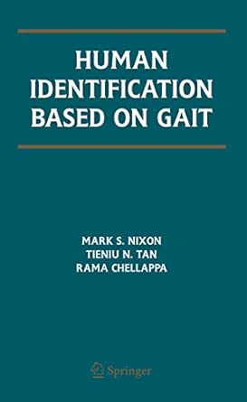 Human Identification Based on Gait: 4 2006th Edition book cover