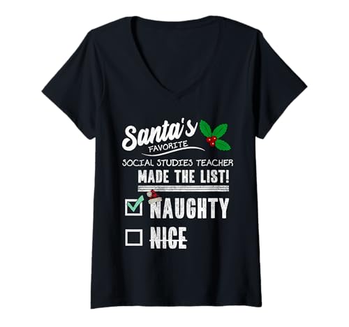 Mujer Estudios Sociales Profesor Navidad Santa Lista Divertido Travieso Camiseta Cuello V