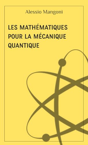 Les mathématiques pour la mécanique...