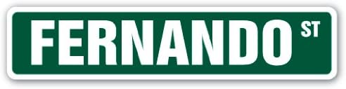 FERNANDO Street Sign Childrens Name Room Sign | Indoor/Outdoor |  18" Wide Plastic Sign