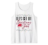 Let's Get Lit Funny Christmas In July Graphic Tank Top