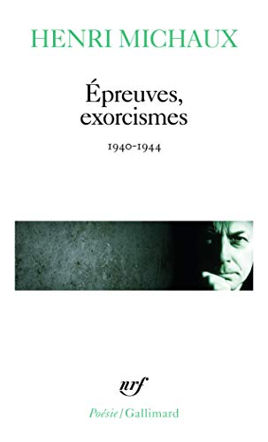 Épreuves, exorcismes: 1940-1944