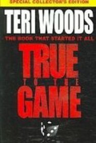 True to the Game 1439556555 Book Cover