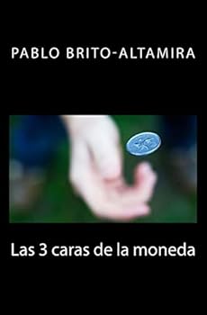 Paperback Las 3 caras de la moneda [Spanish] Book