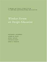 Windsor Forum on Design Education 0975450603 Book Cover
