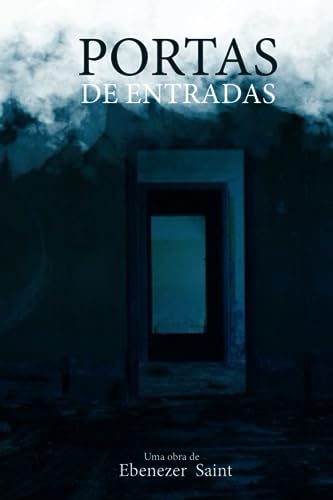 Portas de Entradas (Portuguese Edition)