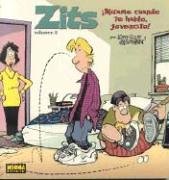 Zits Mirame Cuando Te Hablo, Jovencito! (Spanis... [Spanish] 1594970793 Book Cover