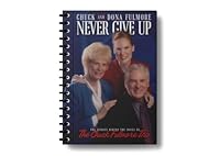 Never Give Up: The Stories Behind the Songs of the Chuck Fulmore Trio 0816369321 Book Cover