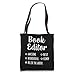 Book Editor Shirt Funny Gift Tote Bag