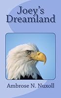 Joey's Dreamland 1533118108 Book Cover