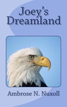 Paperback Joey's Dreamland Book