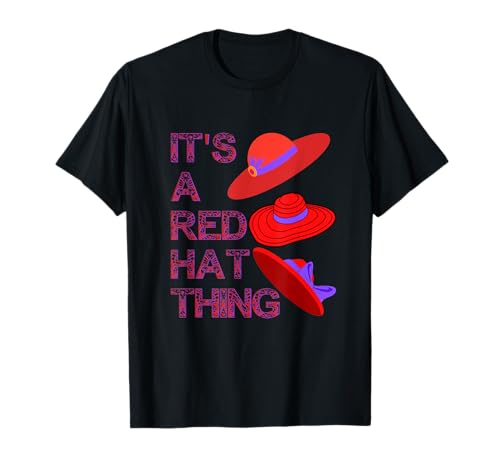 Its A Red Hat Thing Women Social Club Red Society Revolution T-Shirt