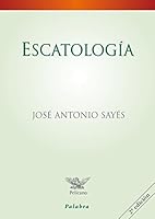 Escatología (Pelícano) 8498400082 Book Cover