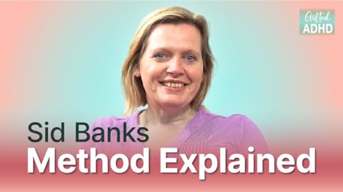 ADHD and Insecurity - The Three Principles, Understanding of the Mind