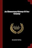 An Elementary History Of Our Country