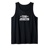 Team JOHNSTON - Last Name / Johnston Family Member Surname Tank Top