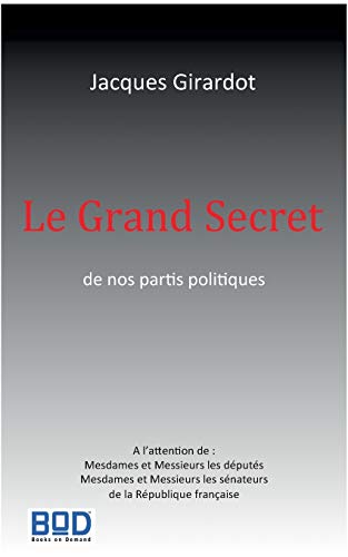 Le Grand Secret (French Edition)