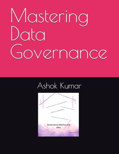 Mastering Data Governance