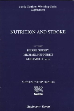 Nutrition and Stroke (Nestle Nutrition Workshop Series. Supplement, Nr. 1)