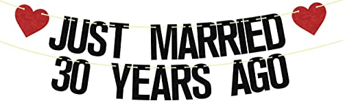 Just Married 30 Years Ago Banner 30th Wedding Anniversary Party Banner Decorations We Still Do 30th Banner 30 Years Blessed & Loved Decorations Supplies Black Red Glitter