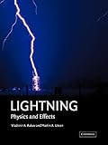 Lightning: Physics and Effects