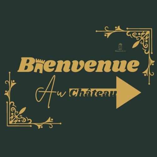 Bienvenue au Ch&acirc;teau cover art