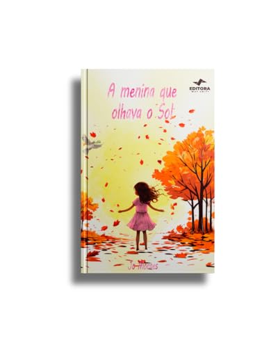 A menina que olhava o sol