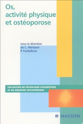 Os, activité physique et ostéoporose: Simon 2005