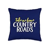 Take Me Home Country Roads West Virginia Throw Pillow