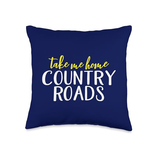 Take Me Home Country Roads West Virginia Throw Pillow